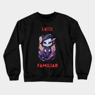 A Witchs Familiar Crewneck Sweatshirt